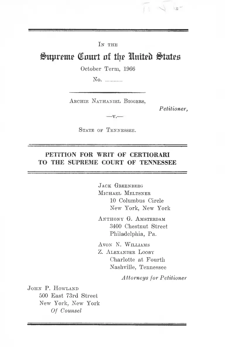 Biggers v. Tennessee Petition for Writ of Certiorari to the Supreme Court of Tennessee preview