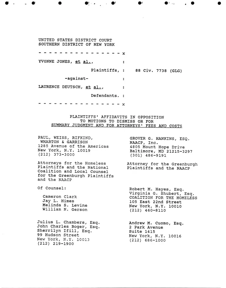Jones v. Deutsch Plaintiffs' Affidavits in Opposition to Motions to Dismiss or for Summary Judgment and for Attorneys' Fees and Costs preview