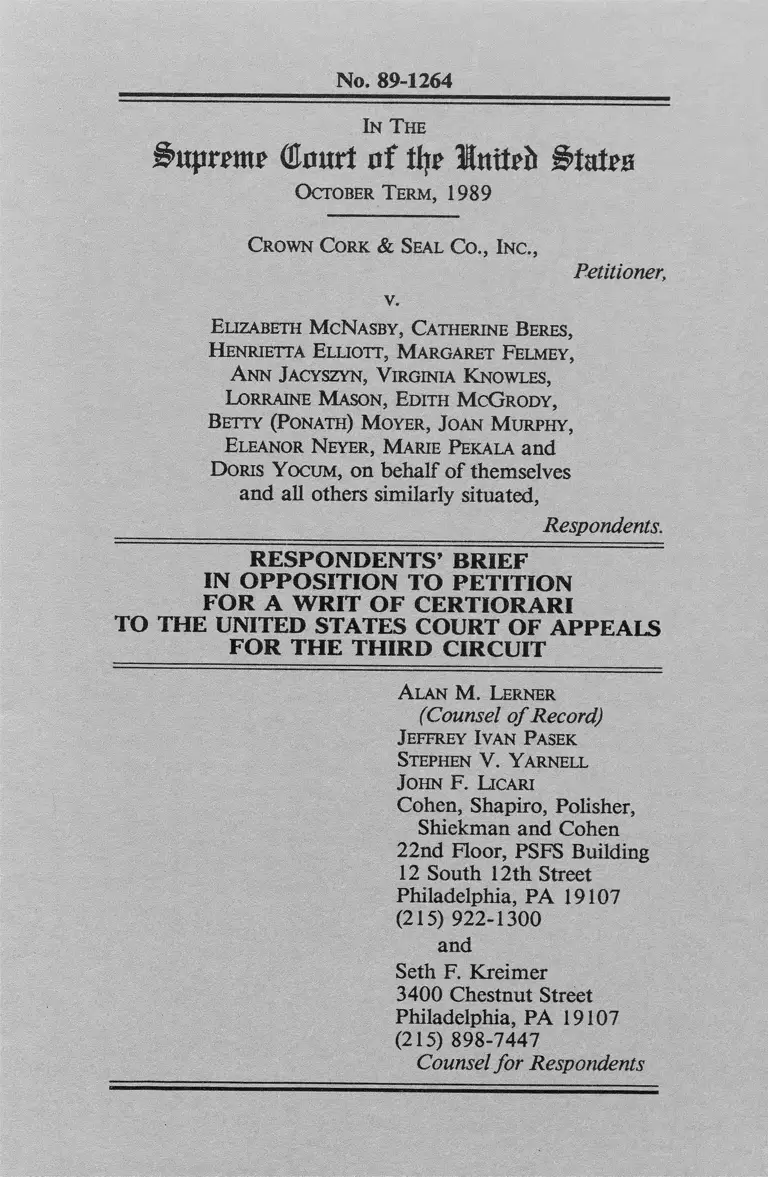 Crown Cork & Seal Co. v. McNasby Respondents' Brief in Opposition to Petition for a Writ of Certiorari to the US Court of Appeals for the Third Circuit preview