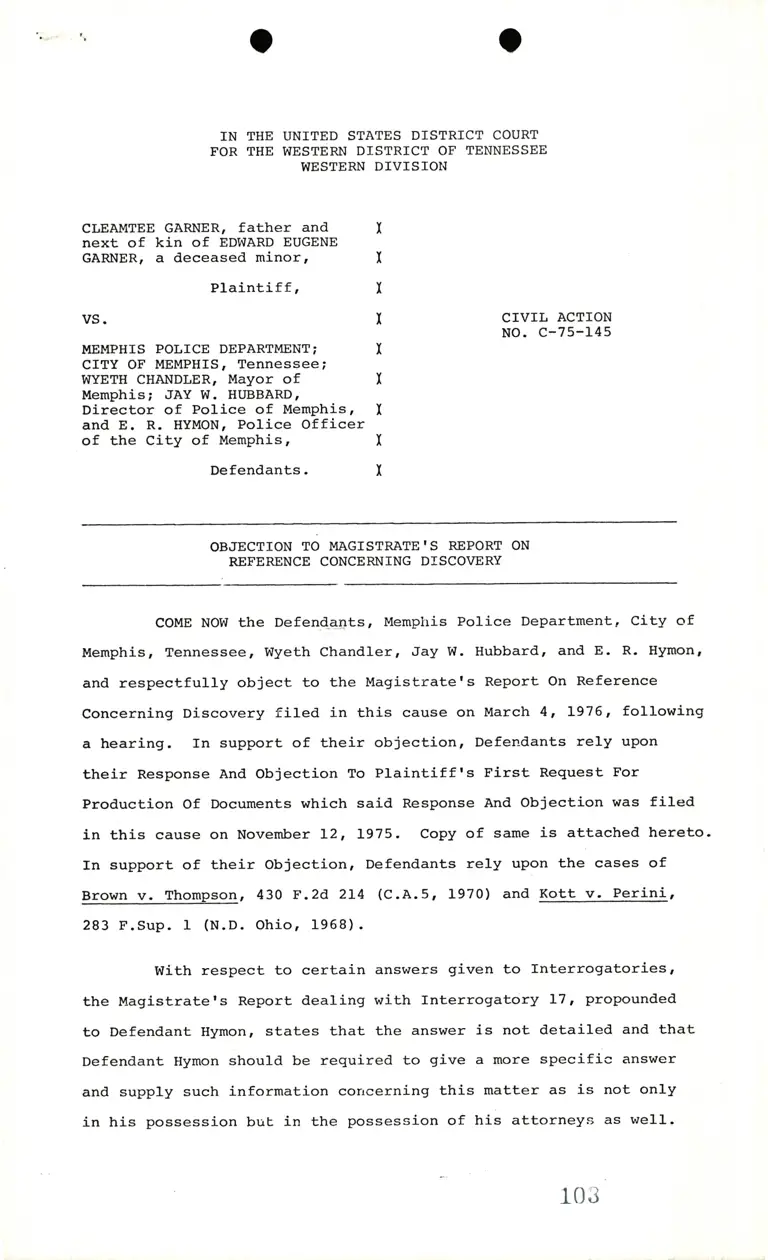 Objection to Magistrate's Report; Defendant's Response and Objection to Request for Production of Documents preview