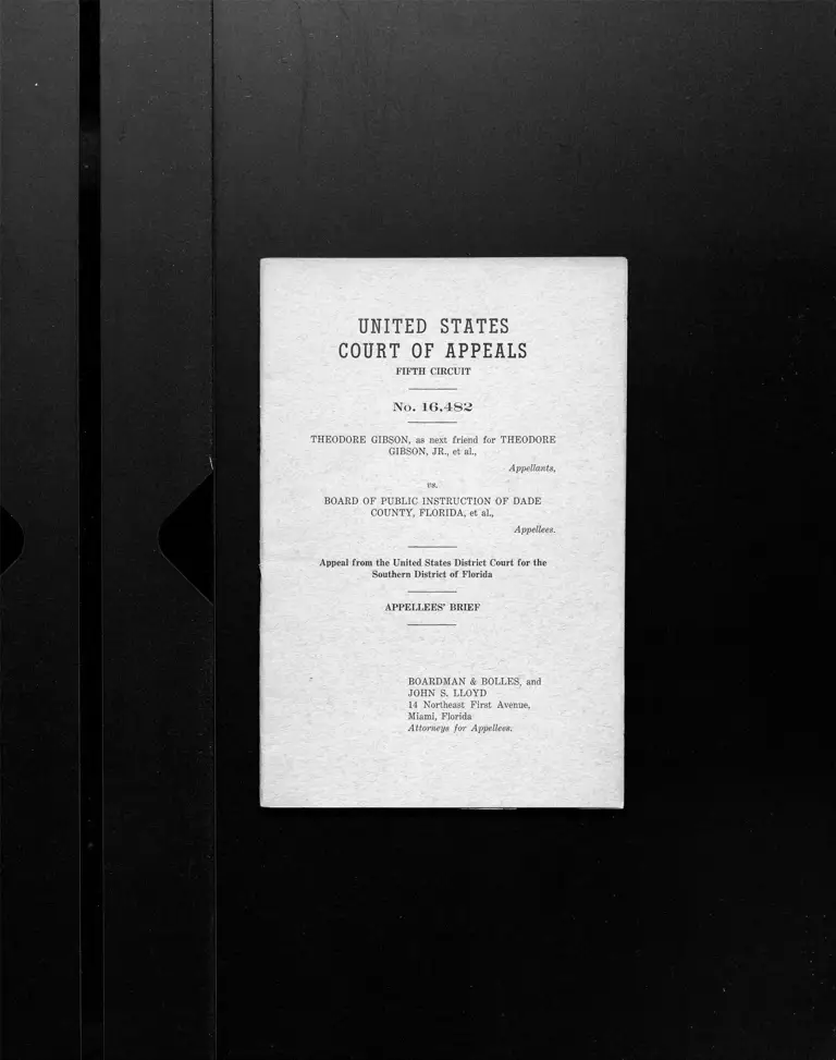 Gibson v. Dade County, FL Board of Public Instruction Appellees' Brief preview