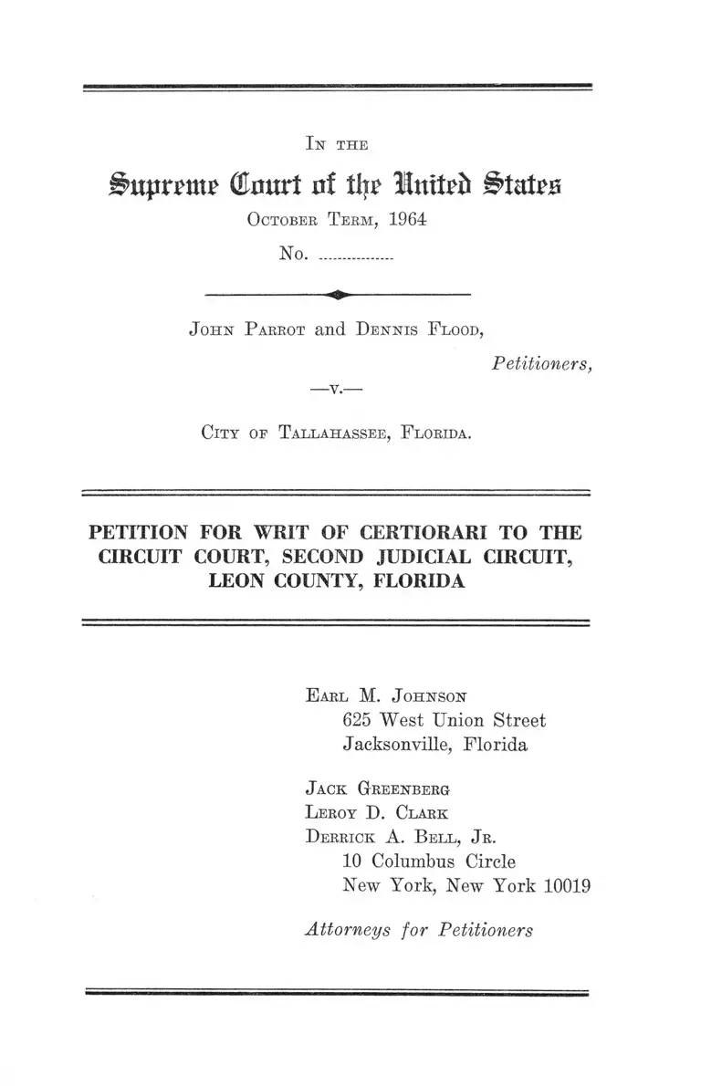 Parrot v. City of Tallahassee, FL Petition for Writ of Certiorari to the Circuit Court, Second Judicial Circuit, Leon County, FL preview