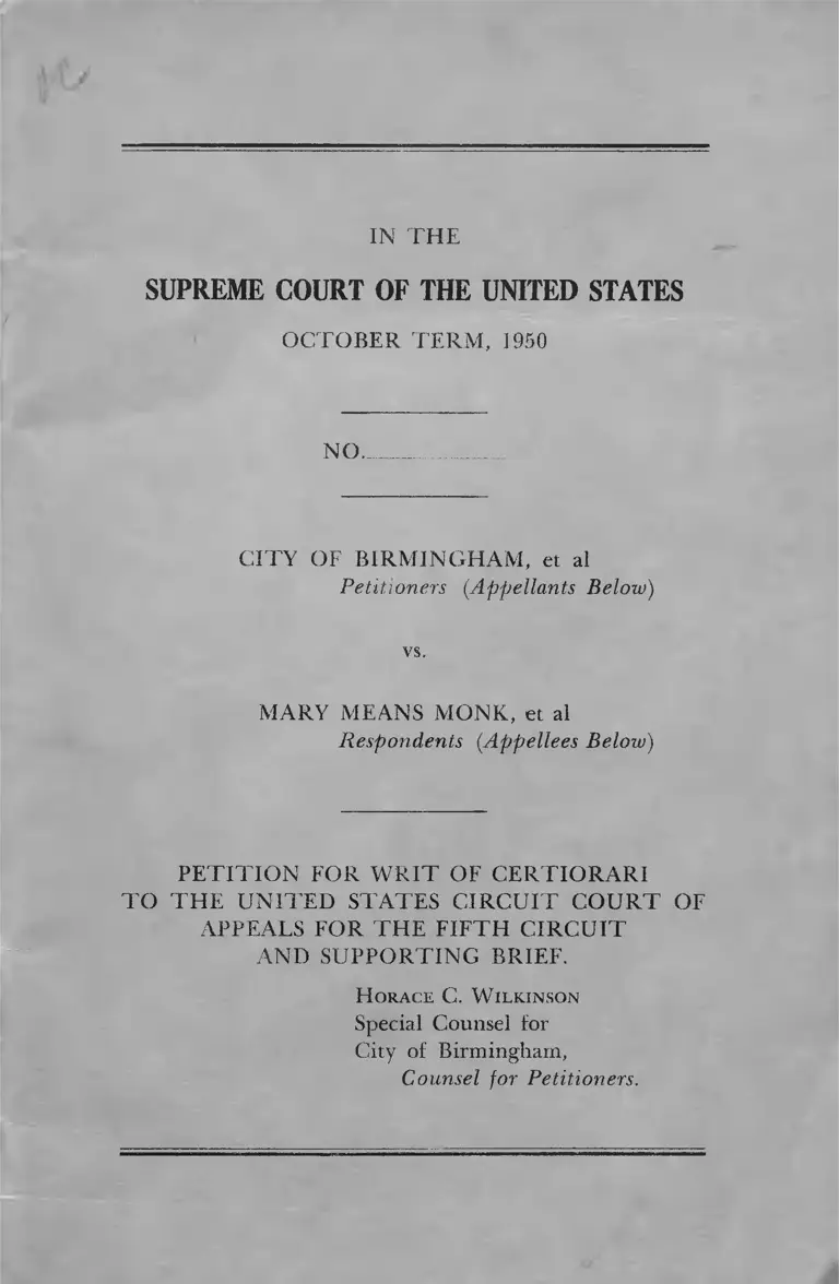 City of Birmingham v. Monk Petition for Writ of Certiorari to the United States Circuit Court of Appeals for the Fifth Circuit and Supporting Brief preview