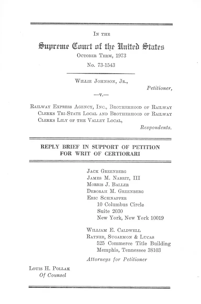 Johnson, Jr. v. Railway Express Agency, Inc Reply Brief in Support of Petition for Writ of Certiorari preview