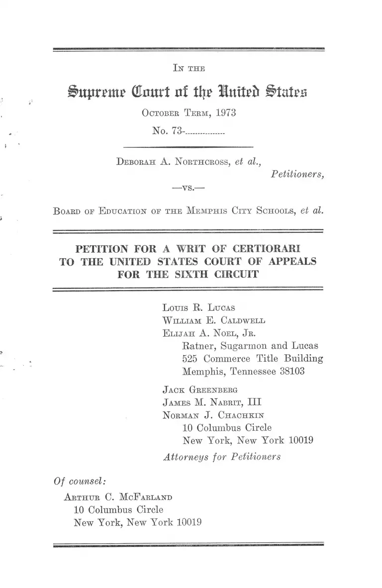 Northcross v. Memphis City Schools Board of Education Petition for a Writ of Certiorari to the US Court of Appeals for the Sixth Circuit preview