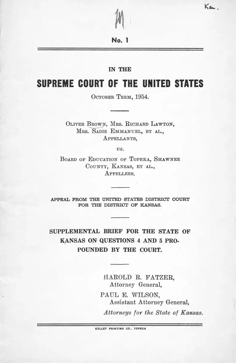 Brown v. Board of Education Supplemental Brief for the State of Kansas on Questions 4 and 5 Propounded by the Court preview