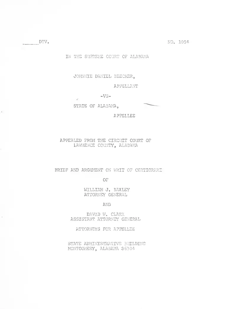 Beecher v. Alabama Brief and Argument on Writ of Certiorari of William J. Baxley, Attorney General, and David W. Clark, Assistant Attorney General preview