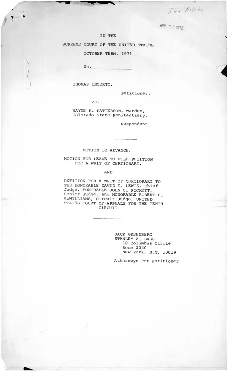 Incerto v. Patterson Motion to Advance, Motion for Leave to File and Petition for a Writ of Certiorari preview