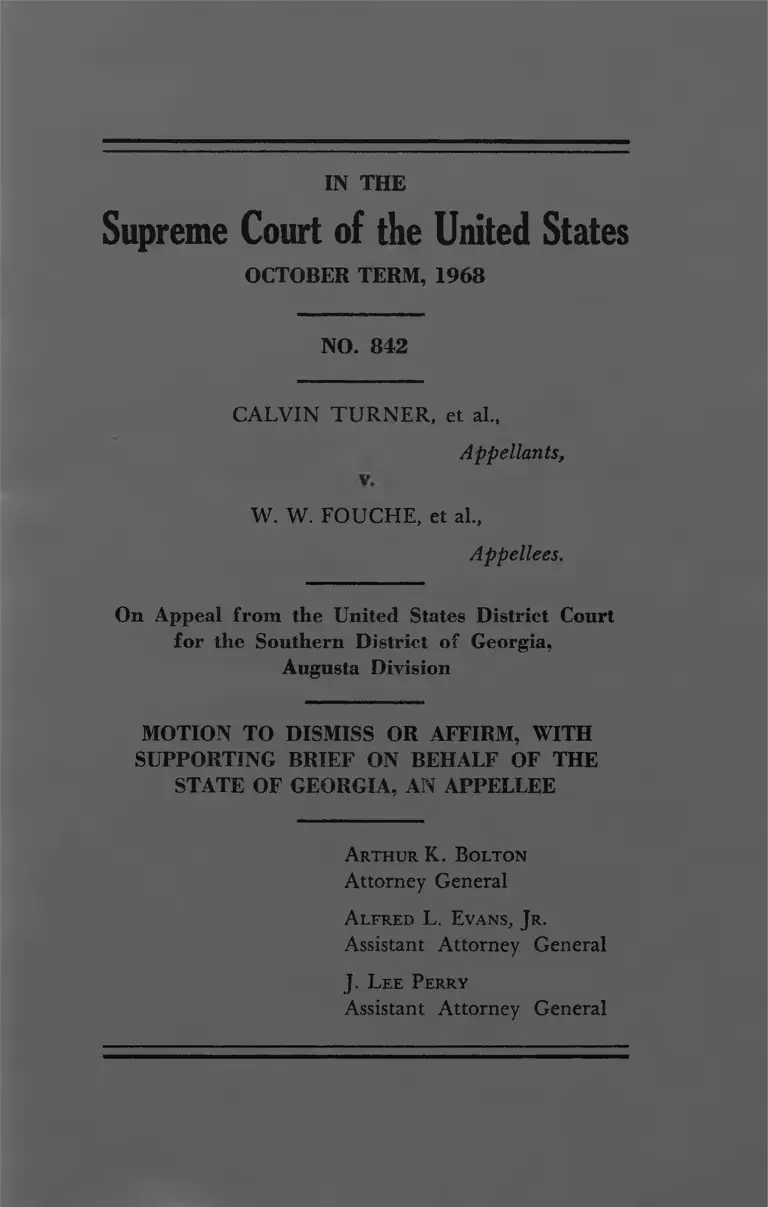 Turner v. Fouche Motion to Dismiss or Affirm with Supporting Brief on Behalf of Appellee preview