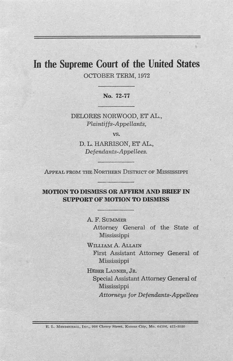 Norwood v. Harrison Motion to Dismiss or Affirm and Brief in Support of Motion to Dismiss preview