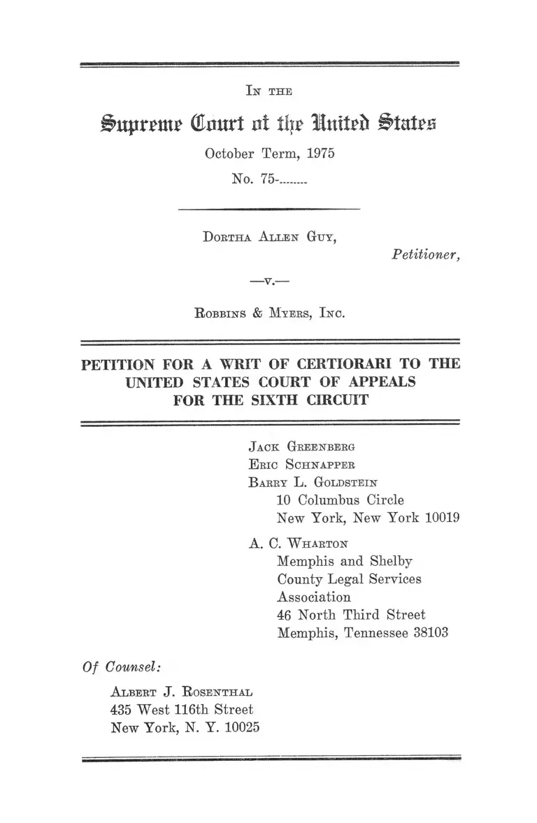 Guy v. Robbins & Myers, Inc. Petition for a Writ of Certiorari to the US Court of Appeals for the Sixth Circuit preview