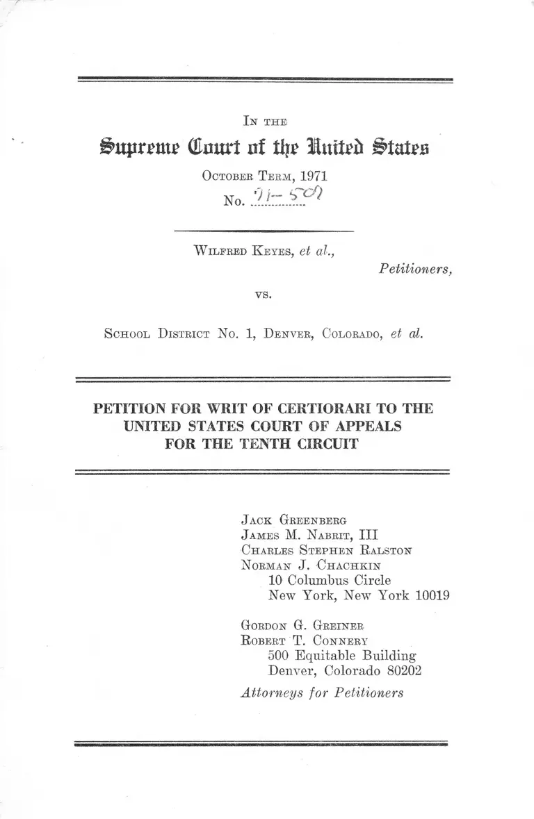 Keyes v. School District No. 1 Denver, CO. Petition for Writ of Certiorari preview