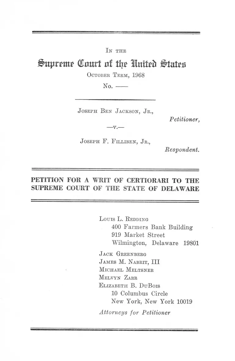 Jackson v. Filliben Petition for a Writ of Certiorari to the Supreme Court of the State of Delaware preview