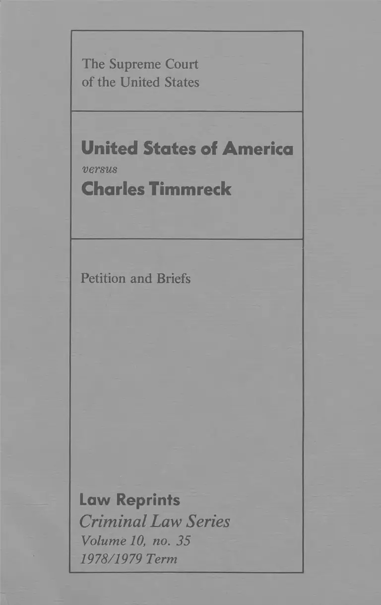 United States v. Timmreck Petition and Briefs preview