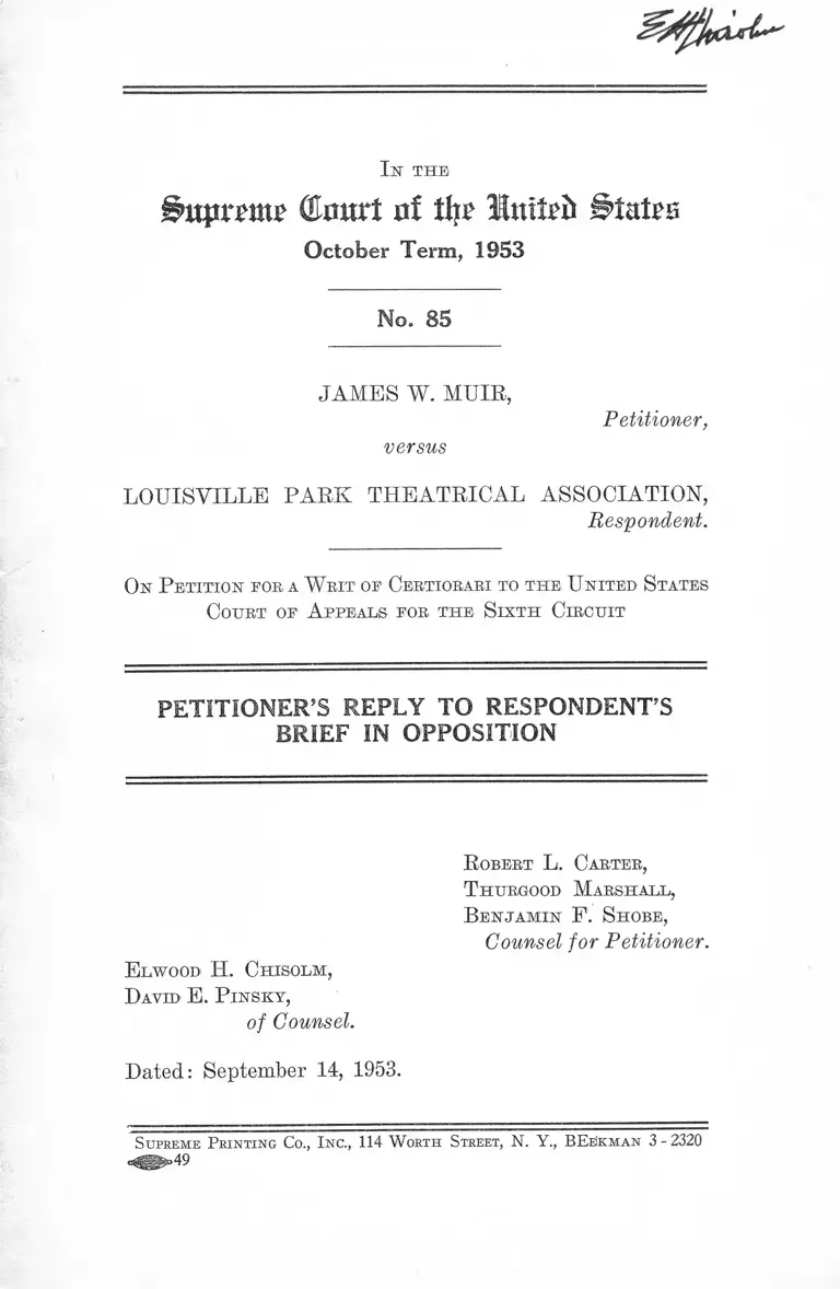 Muir v. Louisville Park Theatrical Association Petitioner's Reply to Respondent's Brief in Opposition preview