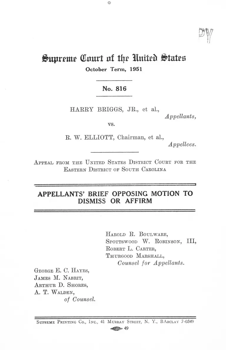 Briggs v. Elliot Appellants' Brief Opposing Motion to Dismiss or Affirm No. 816 preview