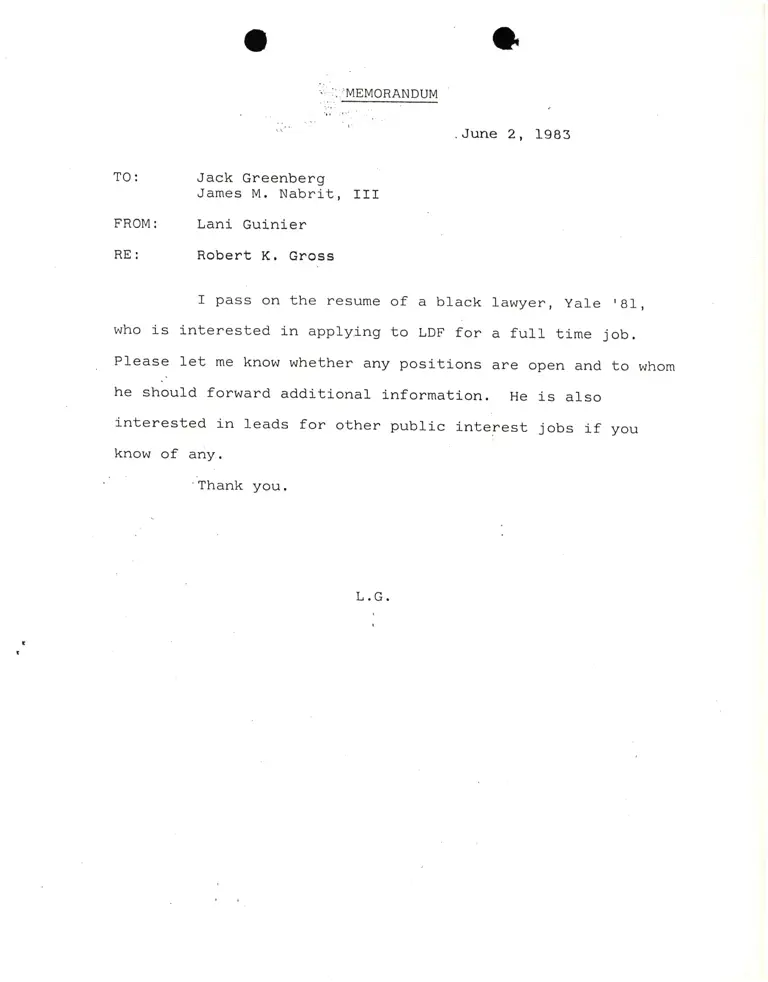 Memo from Lani Guinier to Jack Greenberg and James Nabrit Re: Robert K. Gross preview