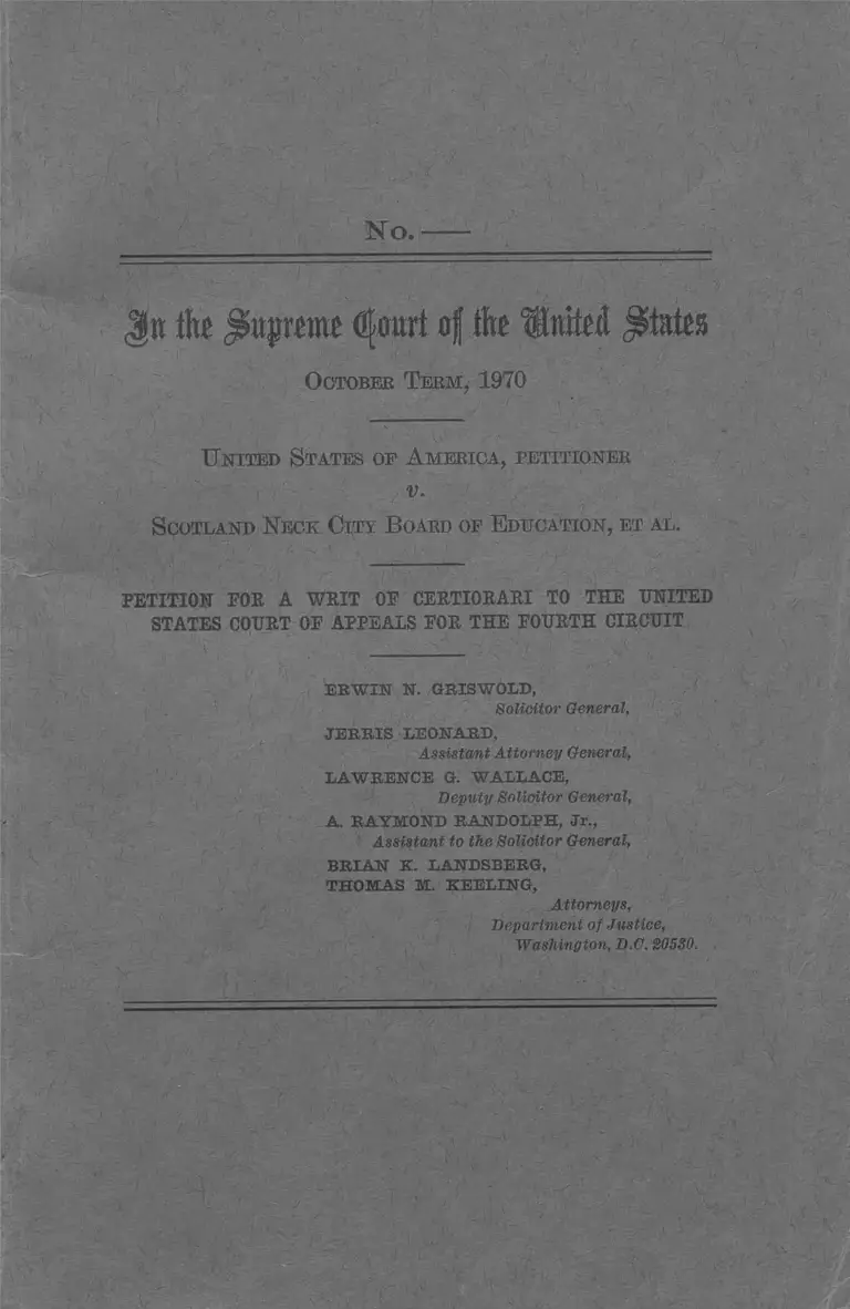United States v. Scotland Neck City Board of Education Petition for Writ of Certiorari preview