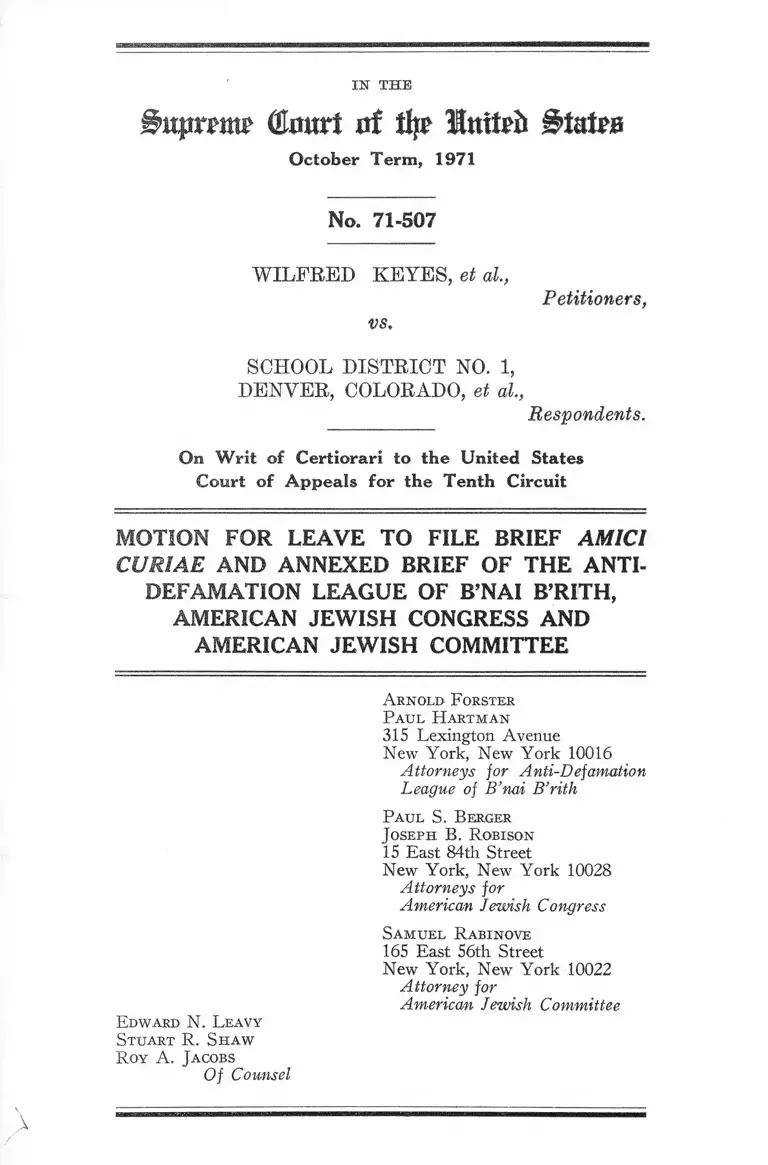 Keyes v. School District No. 1 Denver, CO. Motion for Leave to File Brief Amici Curiae and Annexed Brief preview