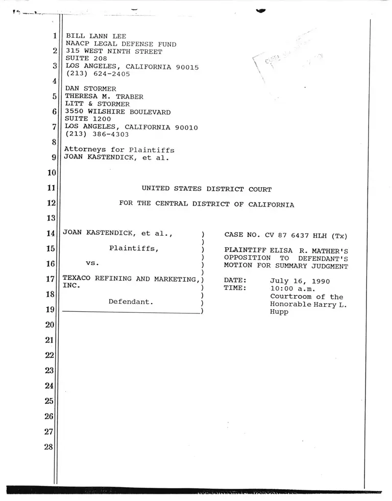 Kastendick v. Texaco Refining and Marketing, Inc. Opposition to Defendant's Motion for Summary Judgement preview