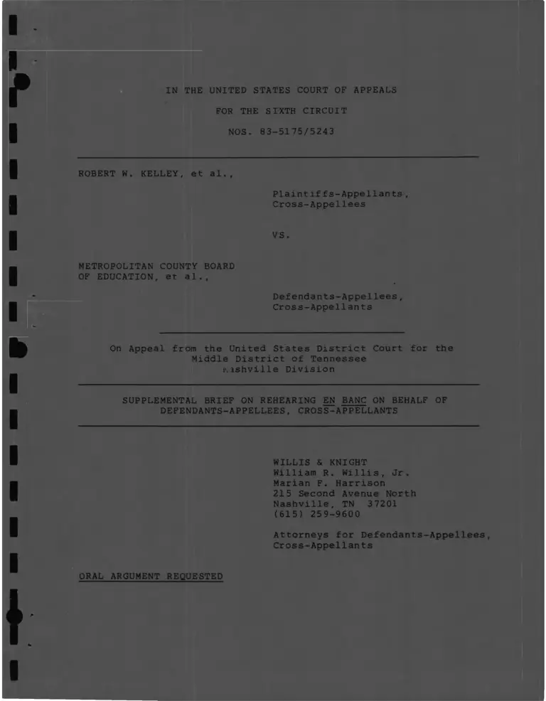 Kelley v. Metropolitan County Board of Education of Nashville and Davidson County, TN Supplemental Brief on Rehearing En Banc on Behalf of Defendants-Appellees, Cross-Appellants preview