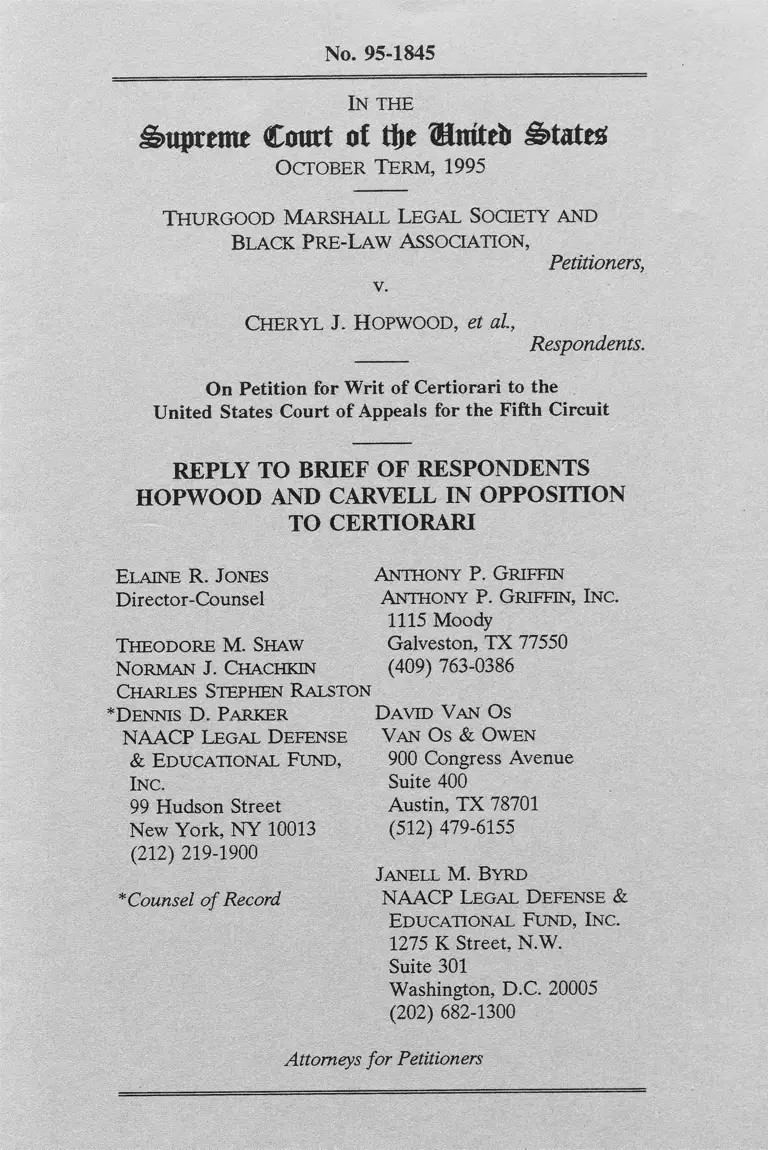 Thurgood Marshall Legal Society and Black Pre-Law Association v Hopwood Reply Brief of Respondents in Opposition to Certiorari preview