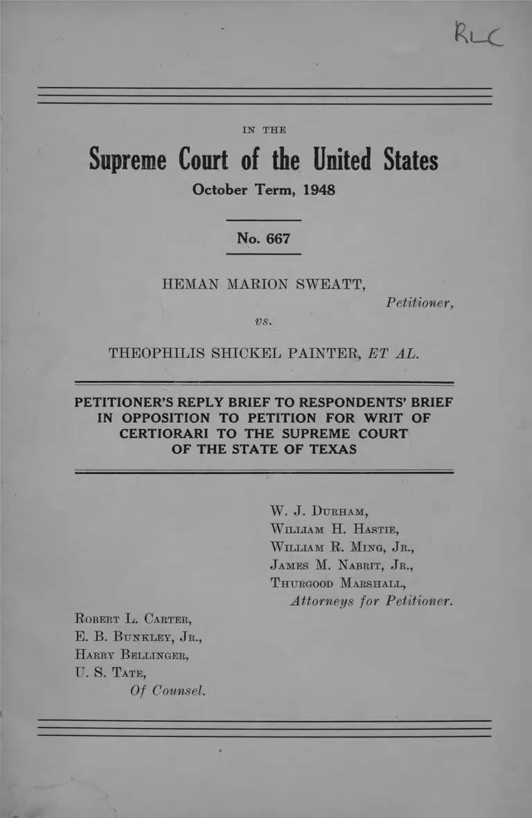 Sweatt v. Painter Petitioner's Reply Brief to Respondent's Brief in Opposition to Petition for Writ of Certiorari preview