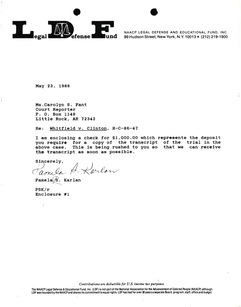 Correspondence from Pamela Karlan to Carolyn S. Fant (Court Reporter) Re: Whitfield v. Clinton preview