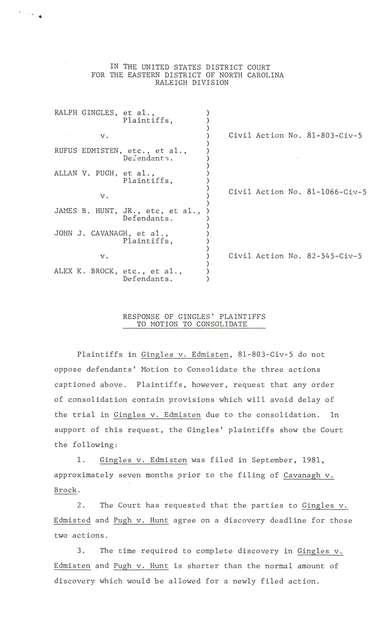 Gingles v. Edmisten and Pugh v. Hunt and Cavanagh v. Brock Response of Gingles' Plaintiffs to Motion to Consolidate preview