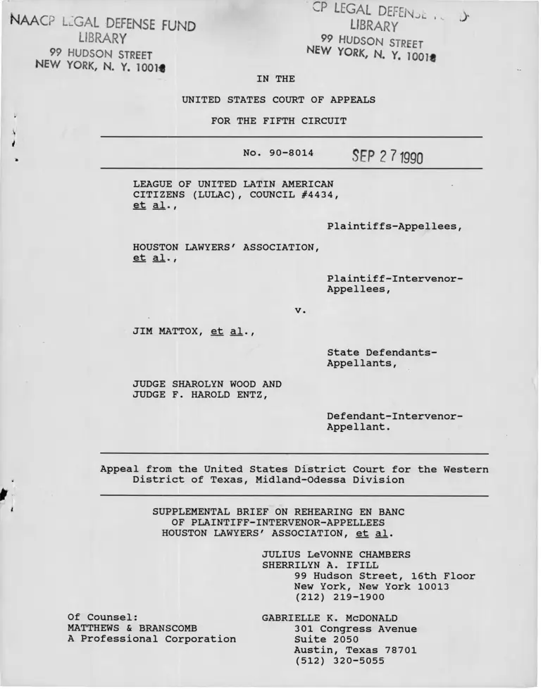 League of United Latin American Citizens (LULAC), Council #4434 v. Mattox Supplemental Brief on Rehearing En Banc of Plaintiff-Intervenor-Appellees preview
