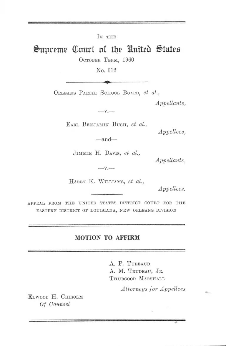 Orleans Parish School Board v. Bush Motion to Affirm No. 612 preview