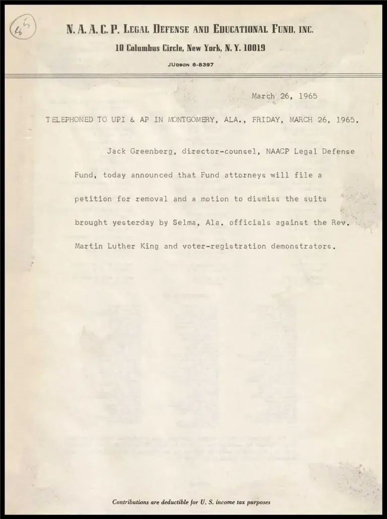 LDF to File Removal and Dismissal PEtitions on Suit Brought by Selma Officials Against MLK and Demonstrators (Phone to UPI and AP Montgomery) preview