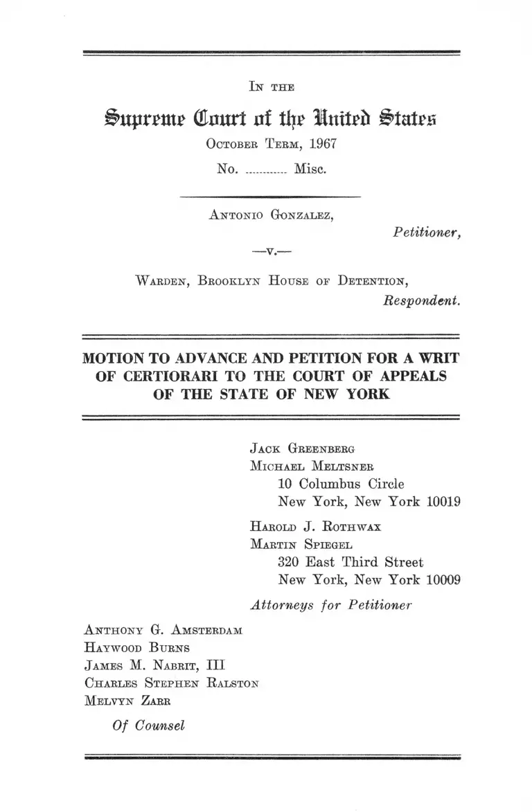 Gonzalez v. Warden Motion to Advance and Petition for a Writ of Certiorari to the New York State Court of Appeals preview
