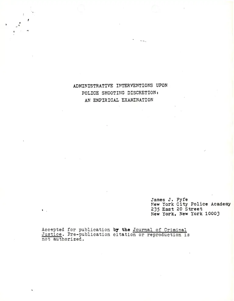 Administrative Interventions Upon Police Shooting Discretion: An Empirical Examination by James J. Fyfe preview