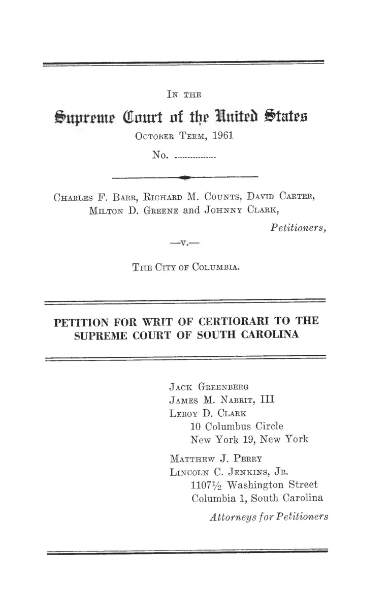 Barr v. City of Columbia Petition for Writ of Certiorari to the Supreme Court of South Carolina preview