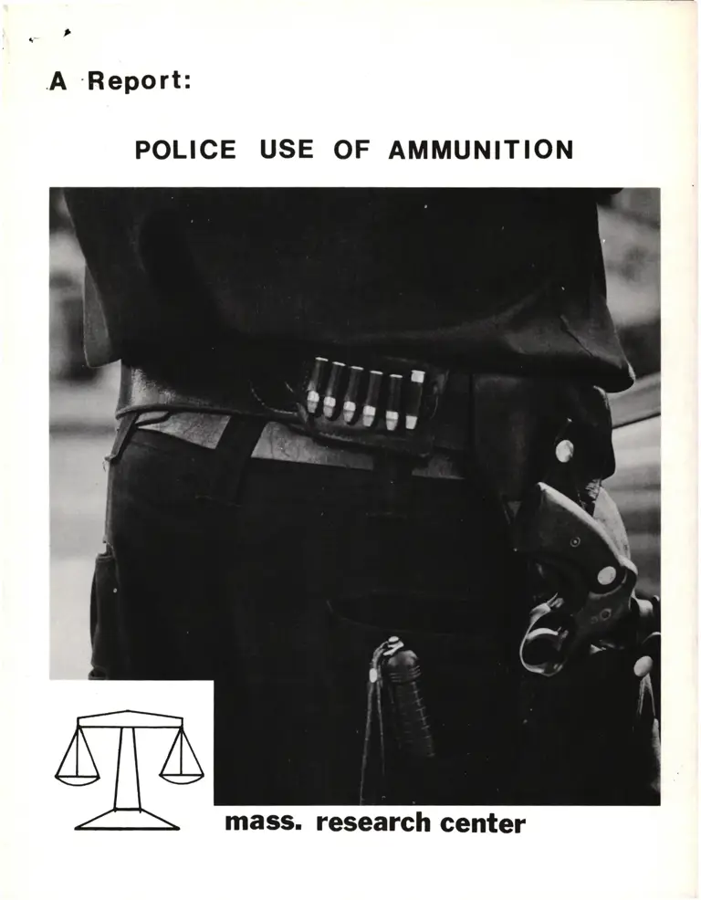 A Report: Police Use of Ammunition preview