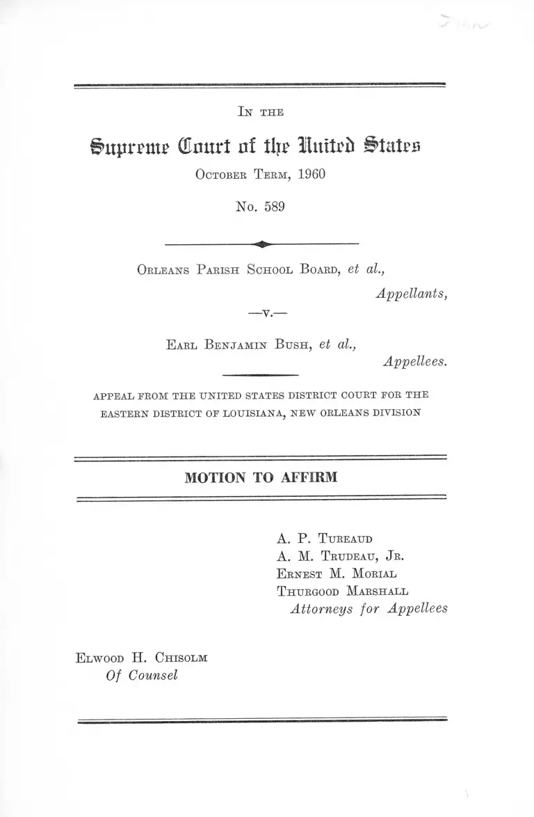 Orleans Parish School Board v. Bush Motion to Affirm No. 589 preview