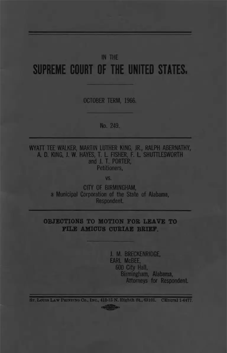 Walker v. City of Birmingham Objections to Motion for Leave to File Brief Amicus Curiae preview