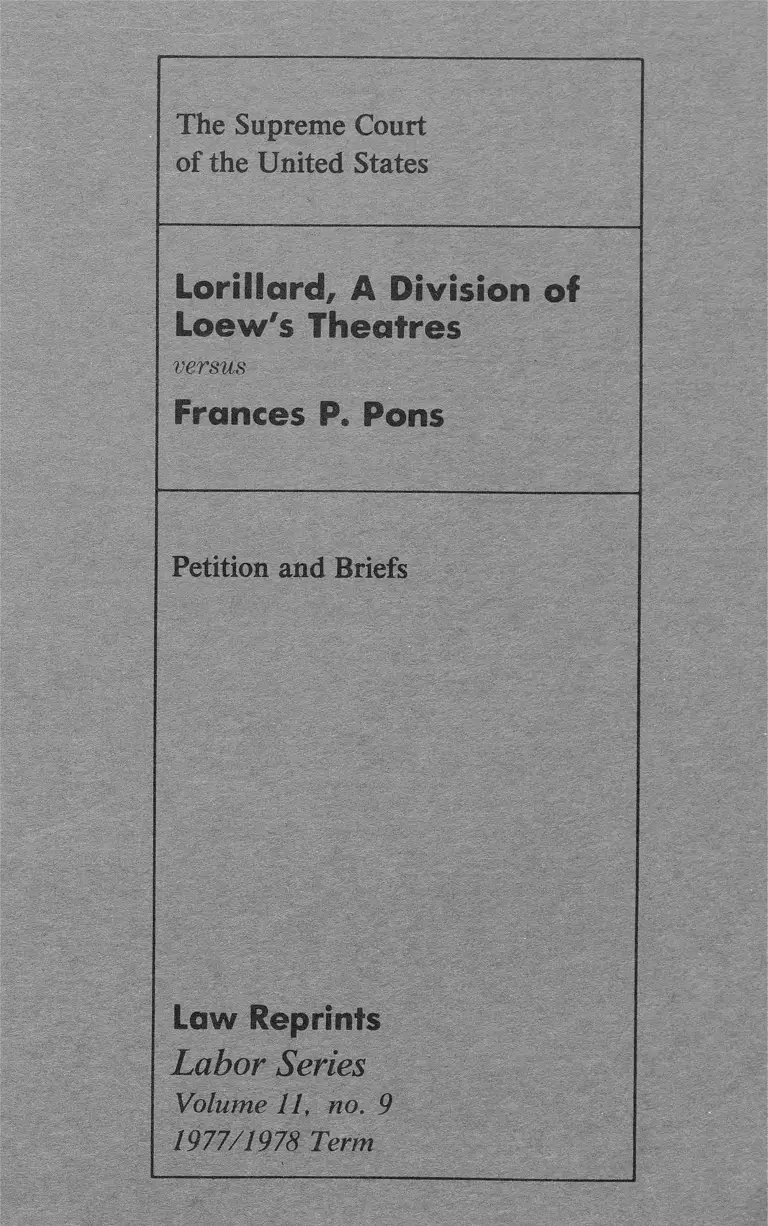 Lorillard v. Pons Petition and Briefs preview