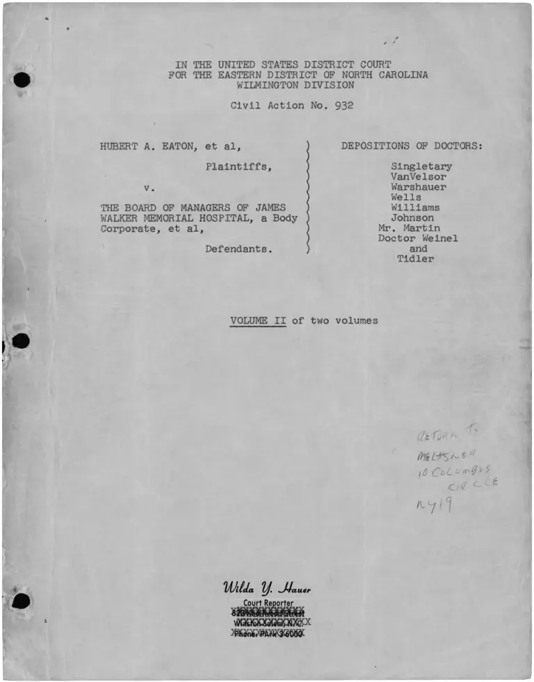 Eaton v. James Walker Memorial Hospital Board of Managers Deposition of Doctors - Volume II preview