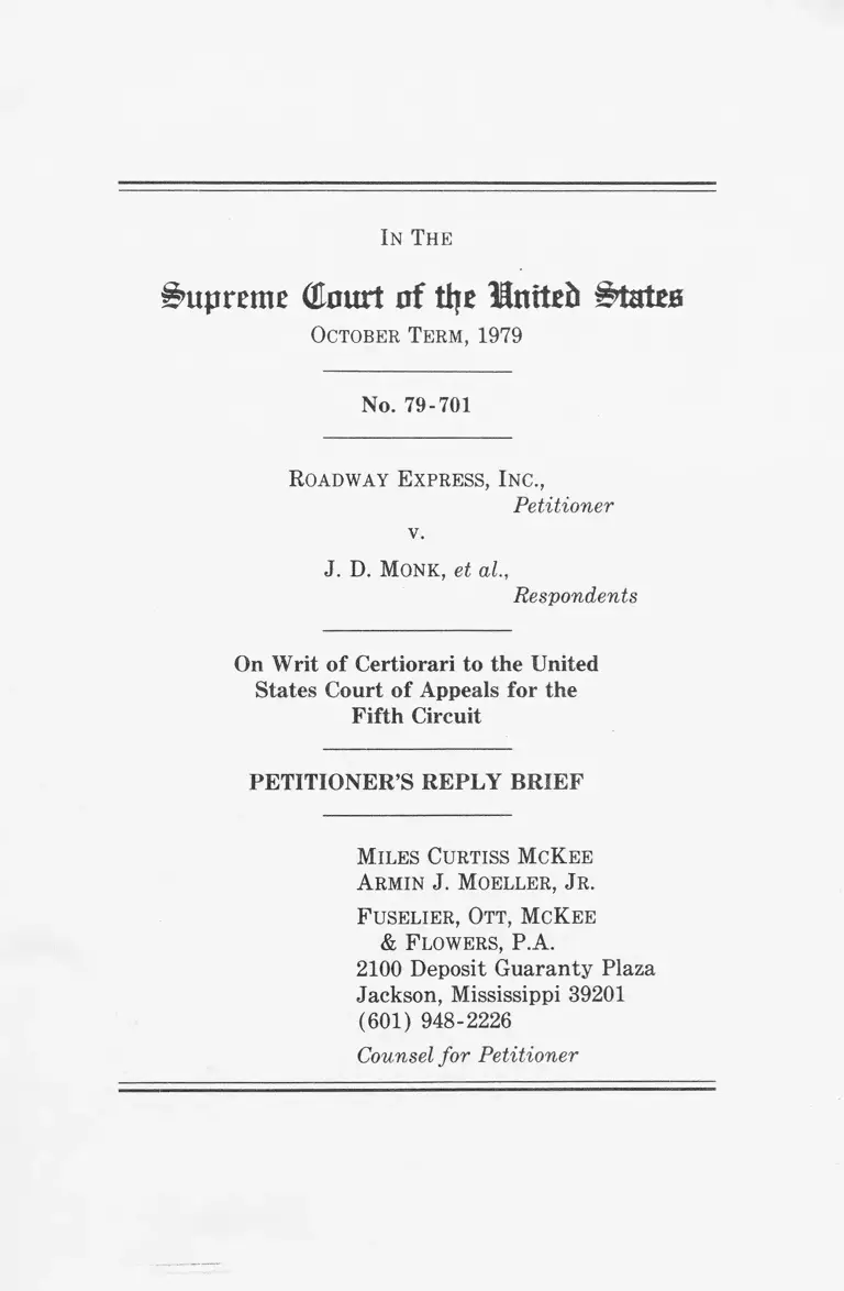 Roadway Express v Monk Petititoners Reply Brief preview