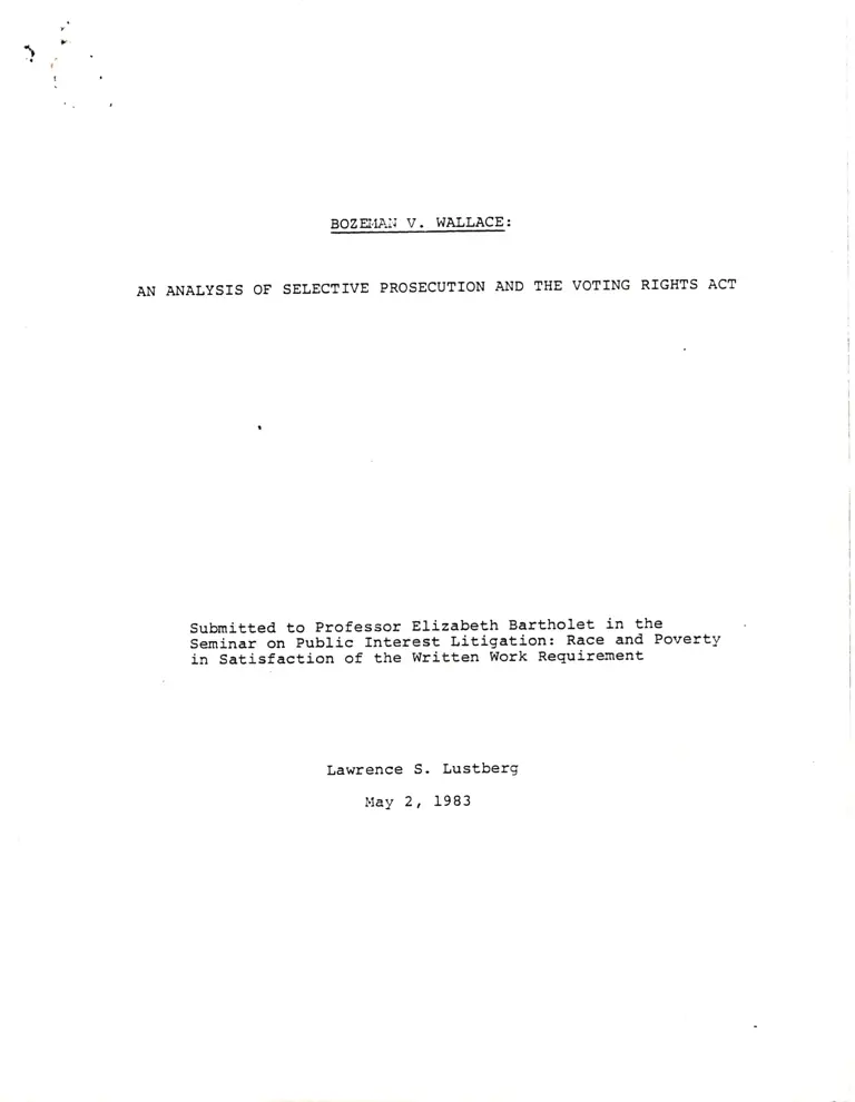 Bozeman v. Wallace: An Analysis of Selective Prosecution and the Voting Rights Act preview