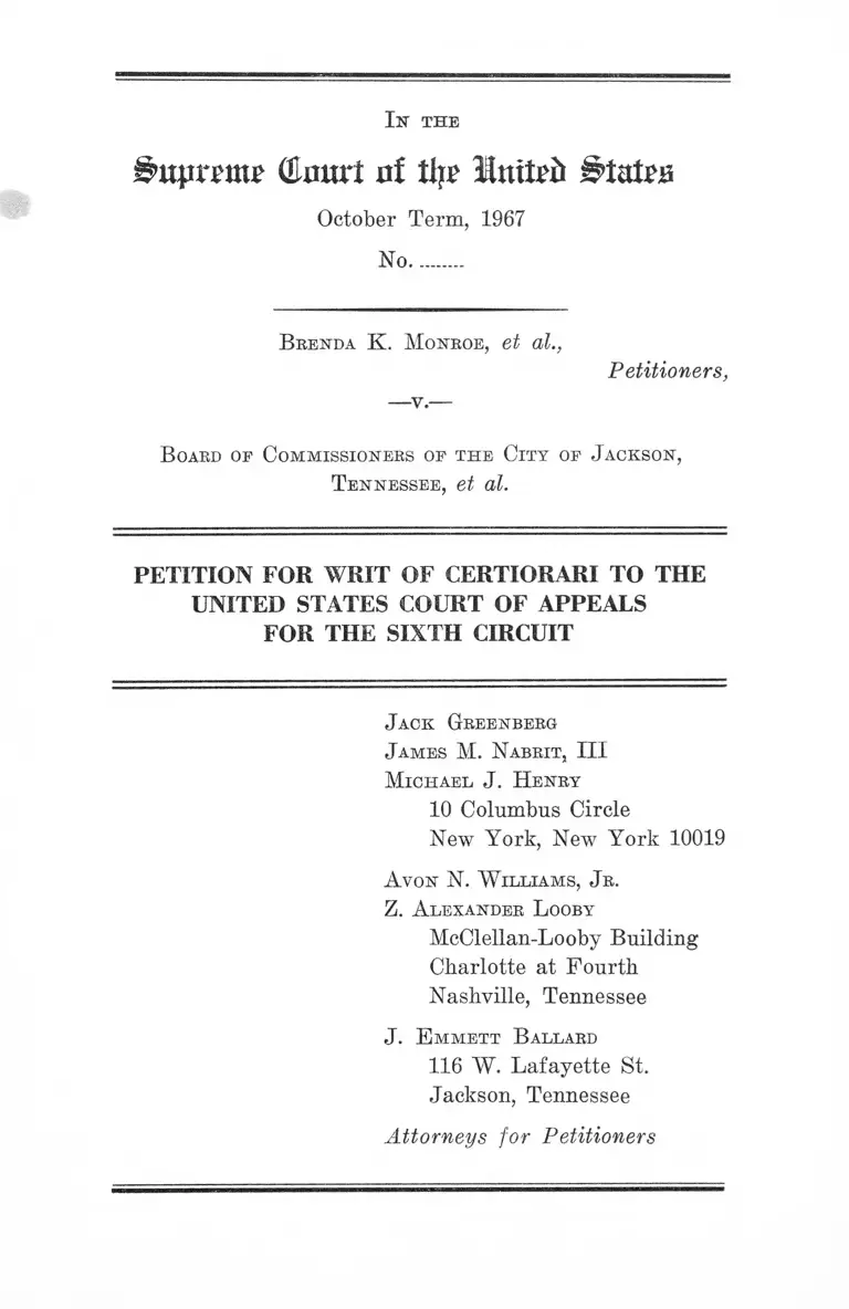 Monroe v. City of Jackson, TN Board of Commissioners Petition for a Writ of Certiorari to the US Court of Appeals for the Sixth Circuit preview