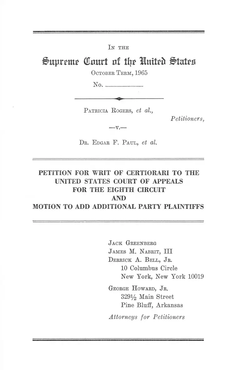 Rogers v Paul Petition for Writ of Certiorari and Motion to Add Party Plaintiffs preview