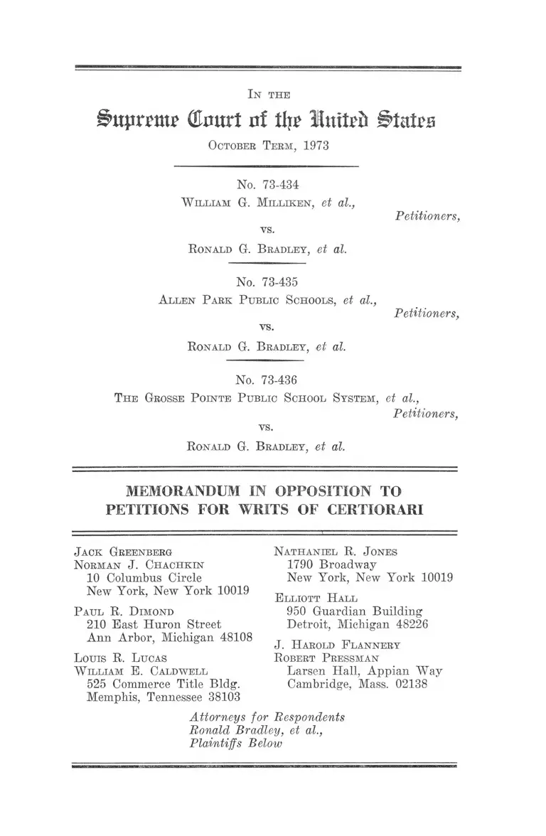 Milliken v. Bradley Memorandum in Opposition to Petitions for Writs of Certiorari preview