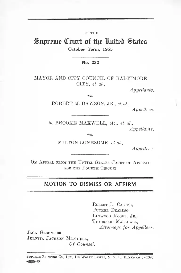 Mayor and City Council of Baltimore City v. Dawson Motion to Dismiss or Affirm preview