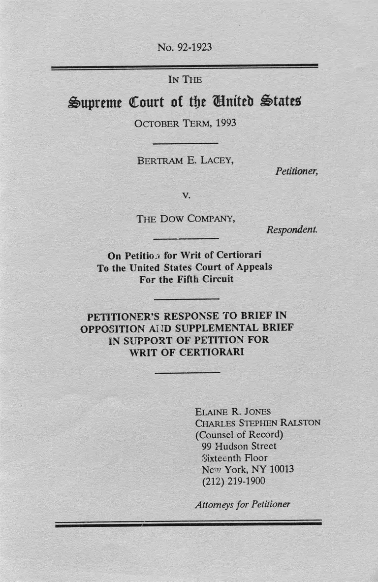 Lacey v. The Dow Company Petitioners Response to Brief in Opposition and Supplemental Brief in Support of Petition for Writ of Certiorari preview