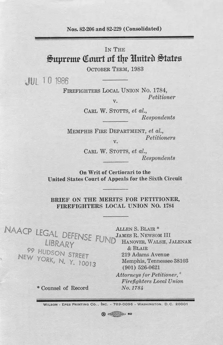 Firefighters Local Union No. 1784 v. Stotts Brief on the Merits for Petitioner, Firefighters Local Union No. 1784 preview