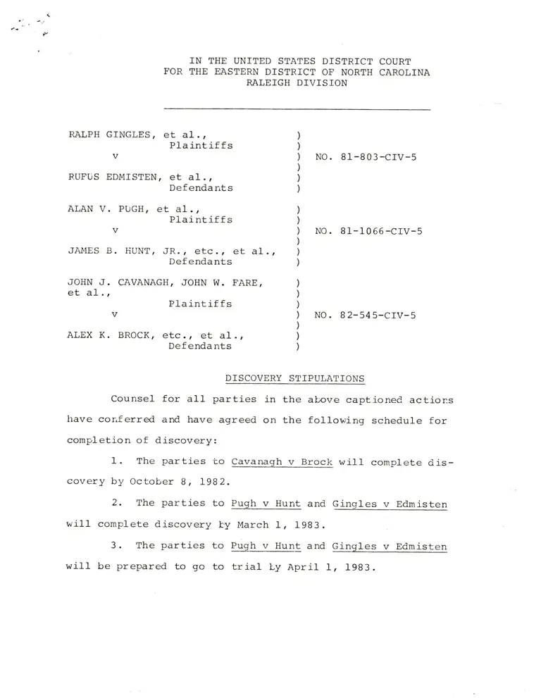 Gingles v. Edmisten and Pugh v. Hunt and Cavanagh v. Brock Discovery Stipulations preview
