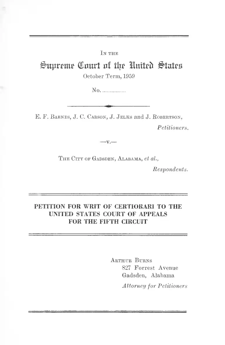 Barnes v. City of Gadsen, Alabama Petition for Writ of Certiorari to the United States Court of Appeals for the Fifth Circuit preview